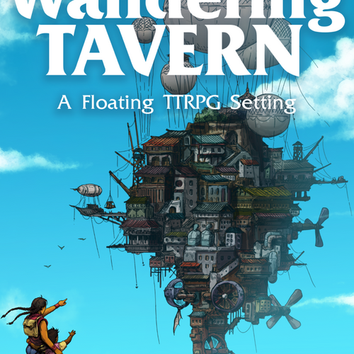 The Wandering Tavern, a floating TTRPG Setting