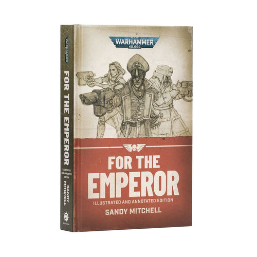 For the Emperor, Illustrated and Annotated Edition (Hardcover)