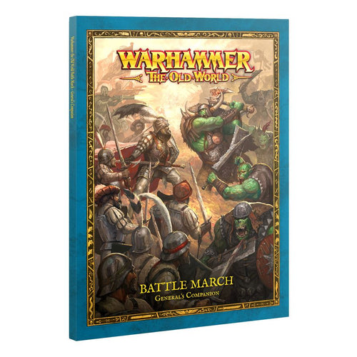 Warhammer the Old World - Battle March, General's Companion