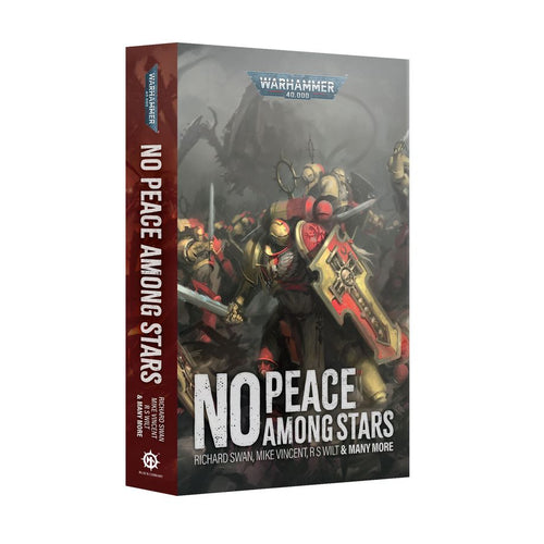 No Peace Among Stars, A Warhammer 40k Anthology (Paperback)