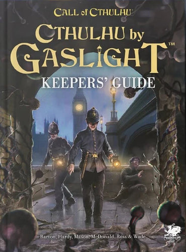Cthulhu by Gaslight - Keepers' Guide