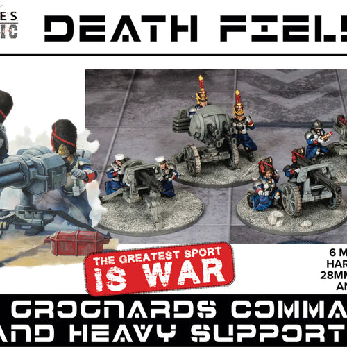 Death Fields: Les Grognards Command and Heavy Support