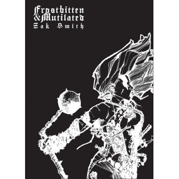 Lamentations of the Flame Princess: Frostbitten & Mutilated