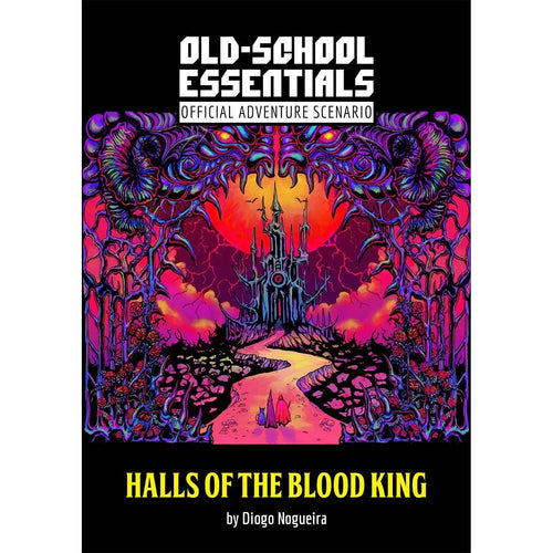 Old-School Essentials Official Adventure Scenario - Halls of the Blood King