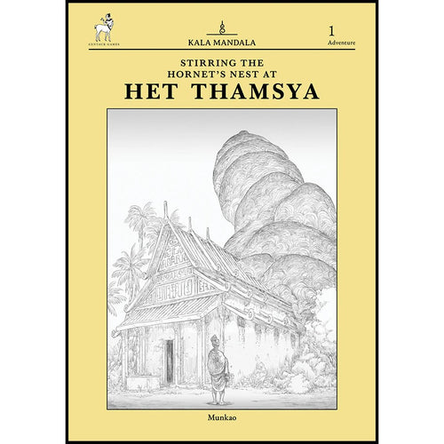 Stirring the Hornet's Nest at Het Thamsya