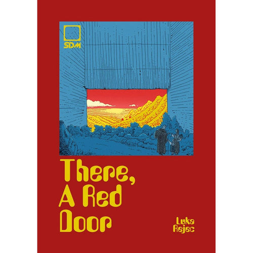 SDM: There, A Red Door