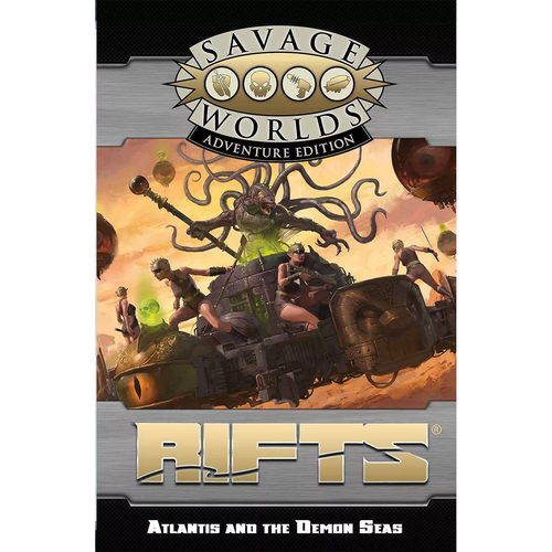 Rifts for Savage Worlds - Atlantis and the Demon Seas