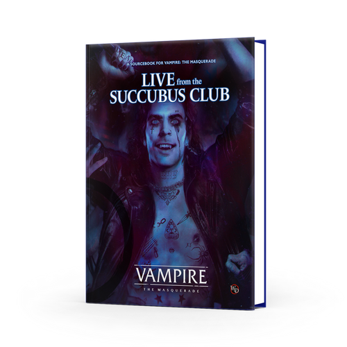 Vampire the Masquerade - Live from the Succubus Club