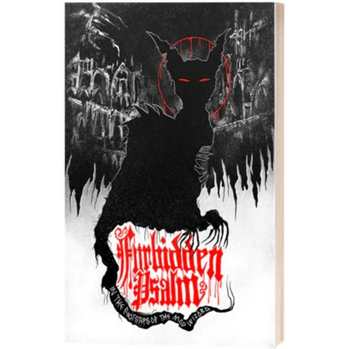 Forbidden Psalm: In the Footsteps of the Mad Wizard