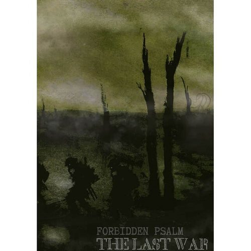 Forbidden Psalm: The Last War