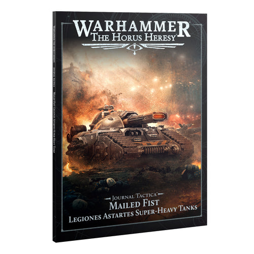 Journal Tactica - Mailed Fist, Legiones Astartes Super-Heavy Tanks