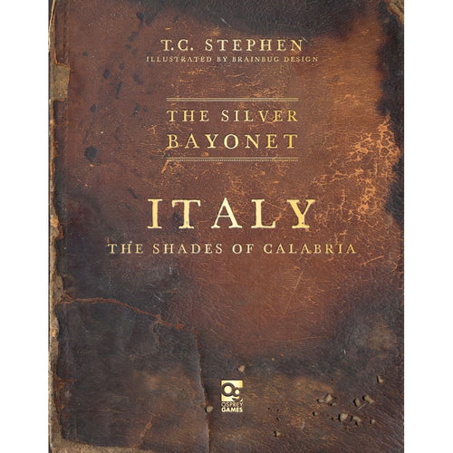 The Silver Bayonet - Italy, The Shades of Calabria