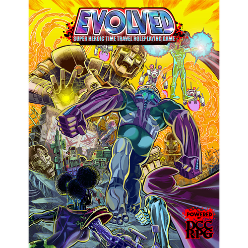 Evolved: Super Heroic Time Travel - A DCC RPG