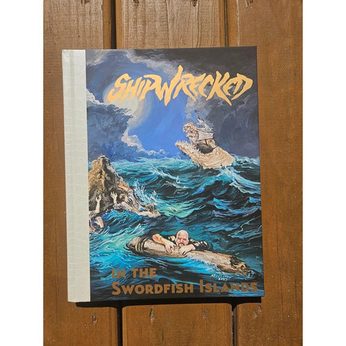 Shipwrecked in the Swordfish Islands
