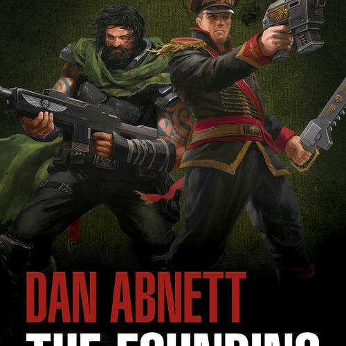 The Founding by Dan Abnett