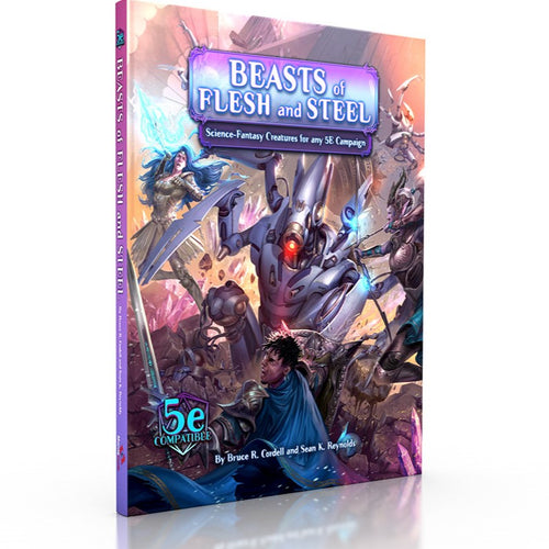 Beasts of Flesh and Steel 5E