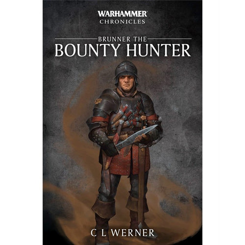 Warhammer Chronicles - Brunner the Bounty Hunter (Novel)