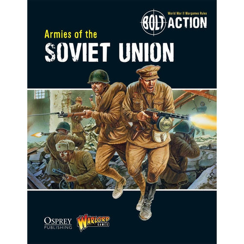 Bolt Action - Armies of the Soviet Union