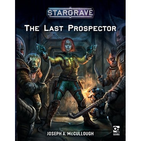 Stargrave The Last Prospector