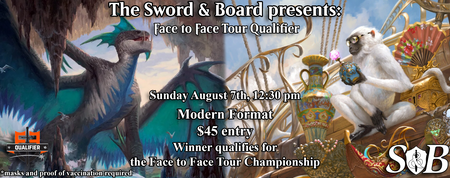 Sword and Board Presents: F2F Tour Qualifier!