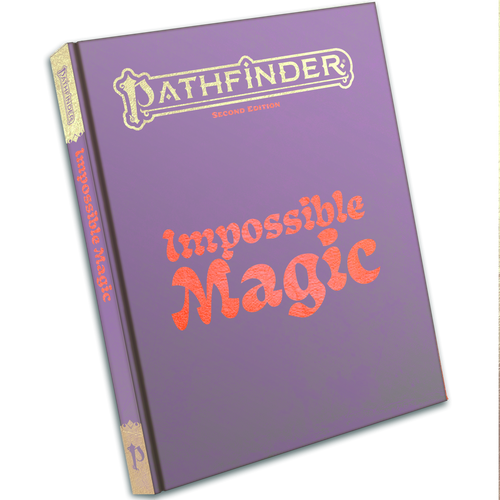 Pathfinder 2e - Impossible Magic (Special Edition)