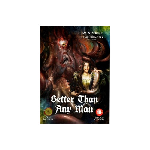Lamentations of the Flame Princess: Better Than Any Man