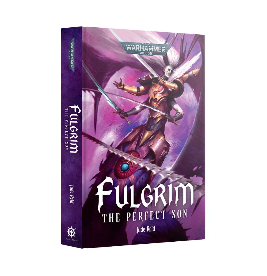 Fulgrim, The Perfect Son by Jude Reid