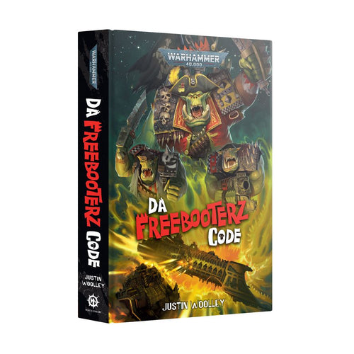 Da Freebooterz Code by Justin Woolley (Hardcover)