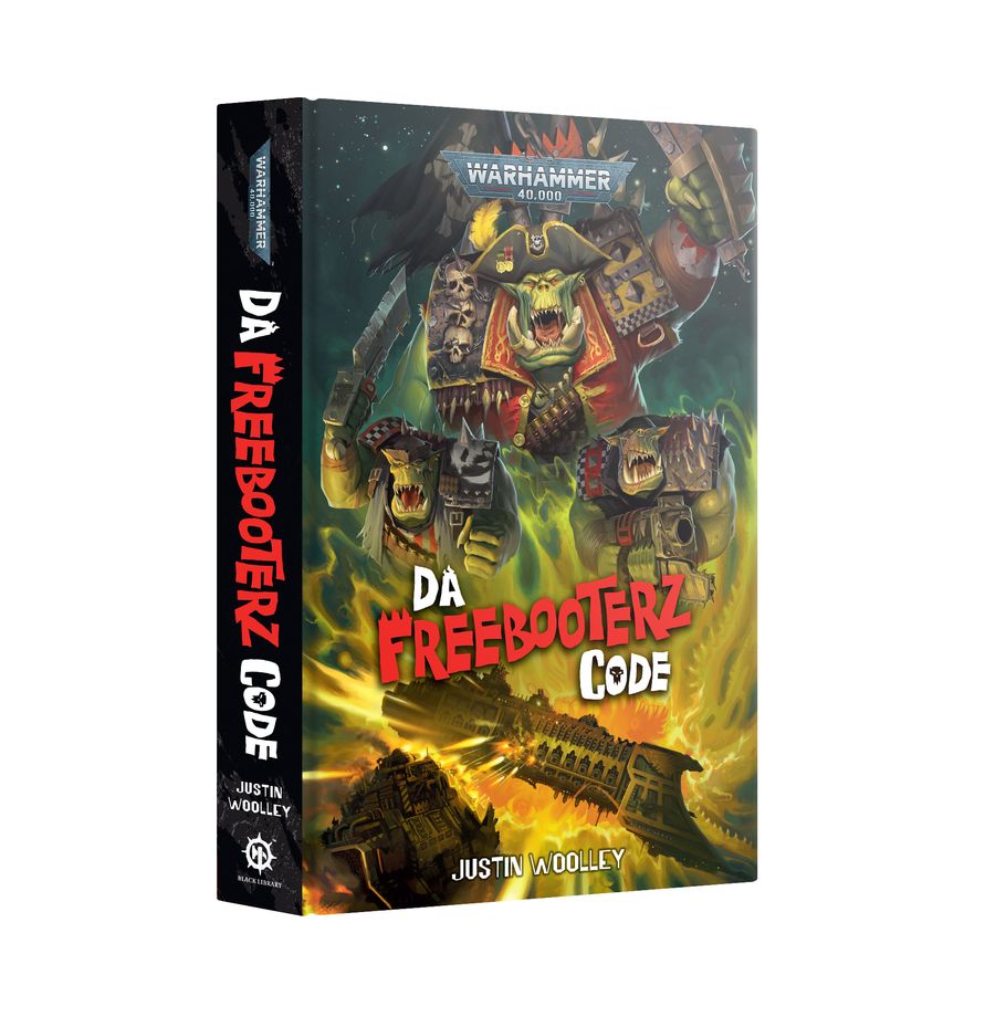 Da Freebooterz Code by Justin Woolley (Hardcover)