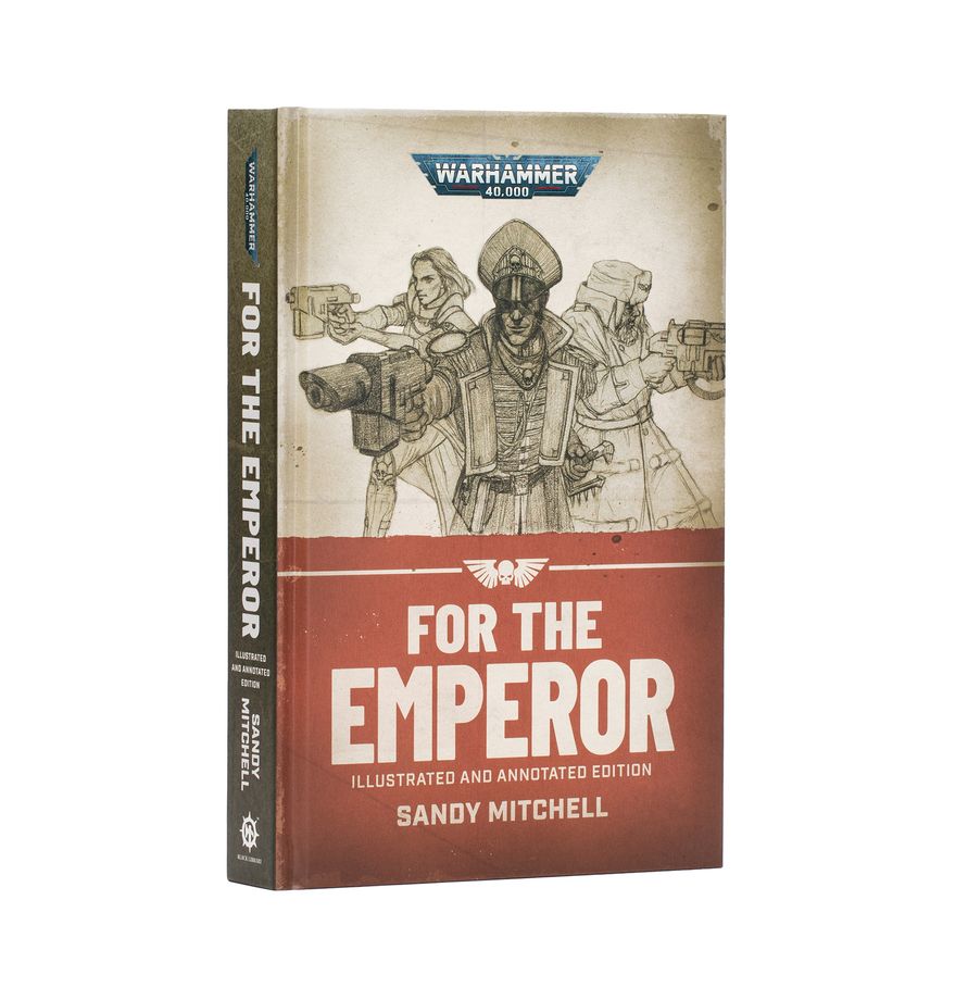 For the Emperor, Illustrated and Annotated Edition (Hardcover)