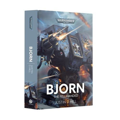 Bjorn, The Fell-Handed by Justin D Hill