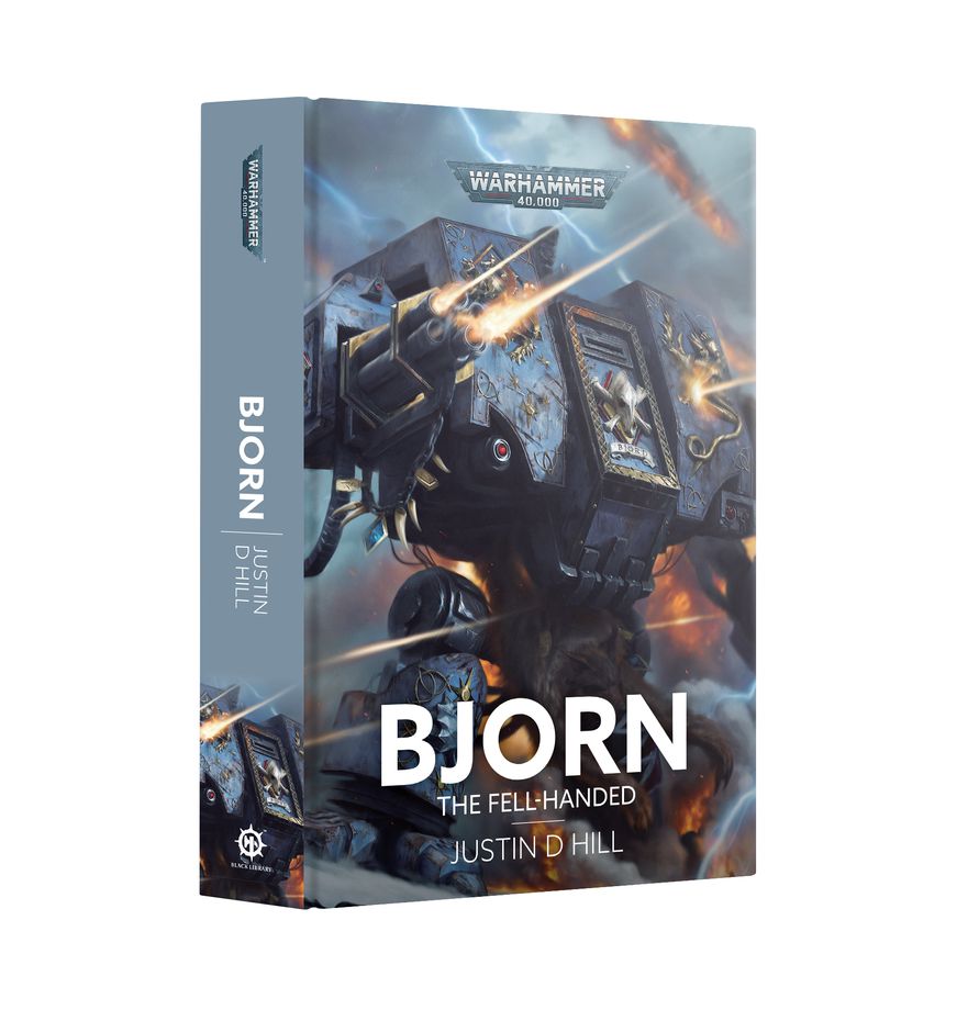 Bjorn, The Fell-Handed by Justin D Hill