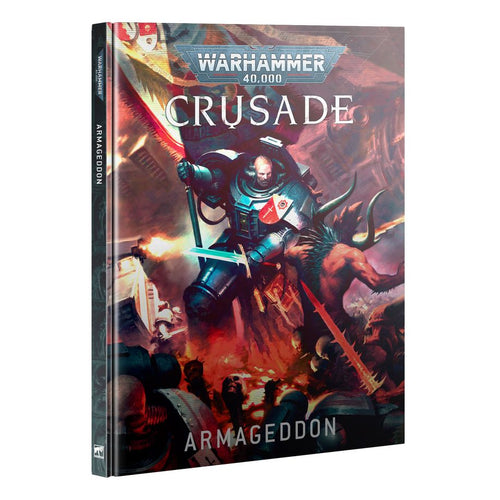 Warhammer 40K Crusade - Armageddon