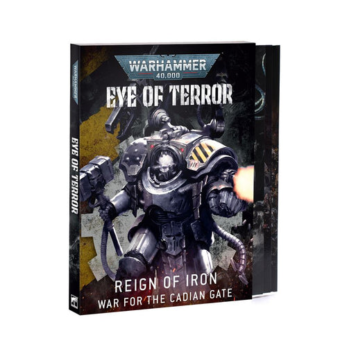 Eye of Terror: Reign of Iron – War for the Cadian Gate