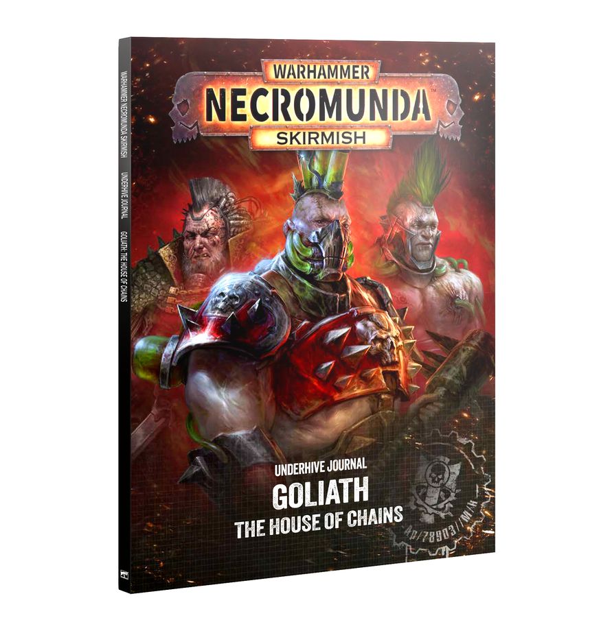 Necromunda - Underhive Journal - Goliath, The House of Chains