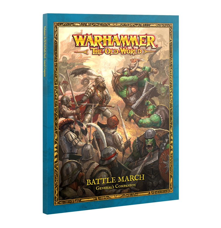 Warhammer the Old World - Battle March, General's Companion