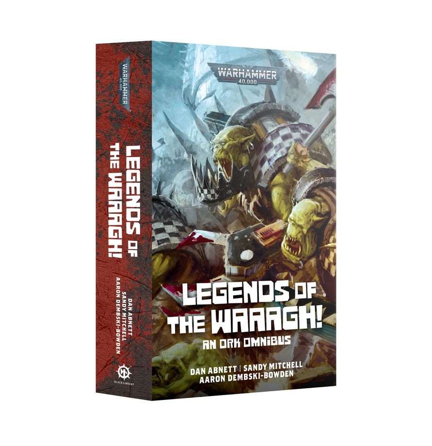 Legends of the Waaagh!, Ork Omnibus (Paperback)