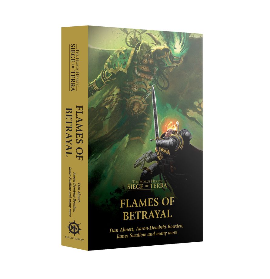 The Horus Heresy - Flames of Betrayal (Soft Cover)