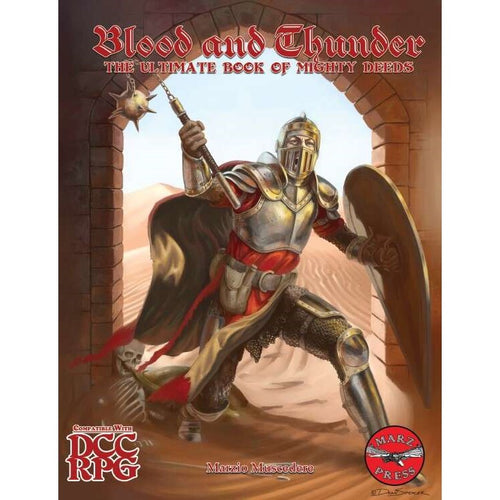 Blood and Thunder , The Ultimate Book of Mighty Deeds