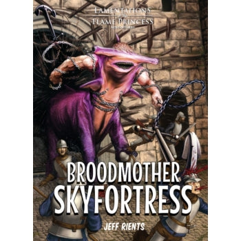 Lamentations of the Flame Princess: Broodmother Skyfortress