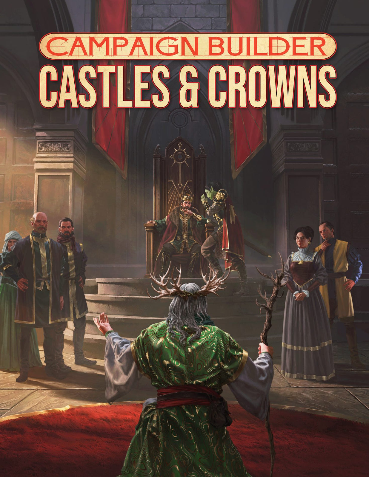 Campaign Builders - Castles & Crowns
