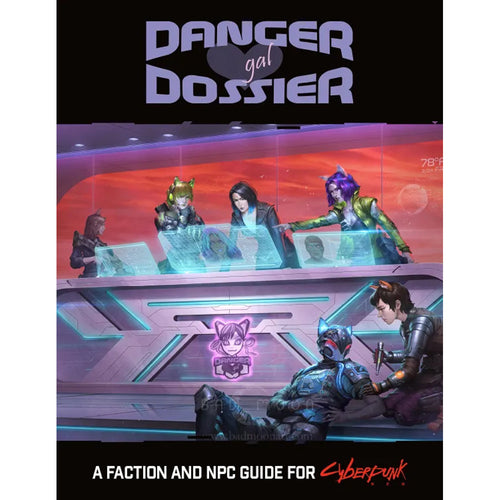 Cyberpunk Danger Gal Dossier