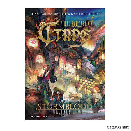 Final Fantasy XIV TTRPG Advanced - Stormblood