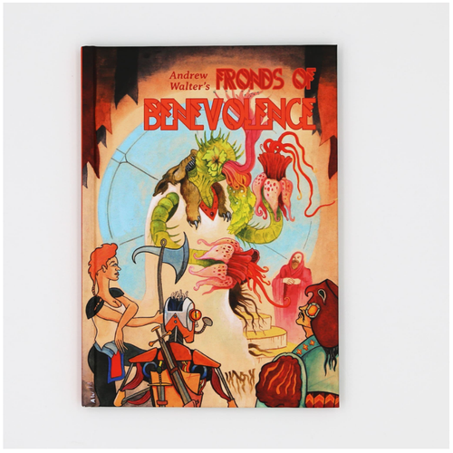 Andrew Walter's Fronds of Benevolence