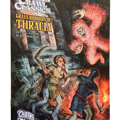 DCC #111 Grave Robbers of Thracia