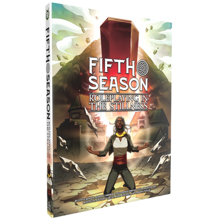 Fifth Season, Roleplaying in The Stillness
