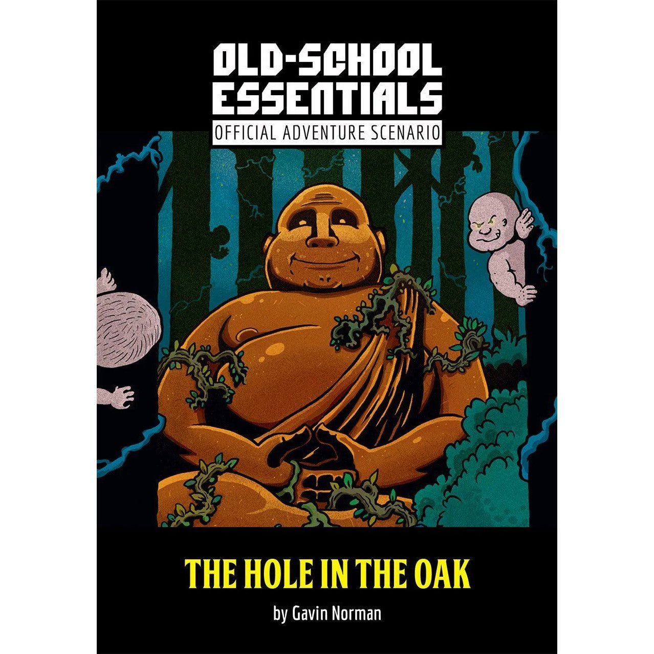 Old-School Essentials Official Adventure Scenario - The Hole In the Oak