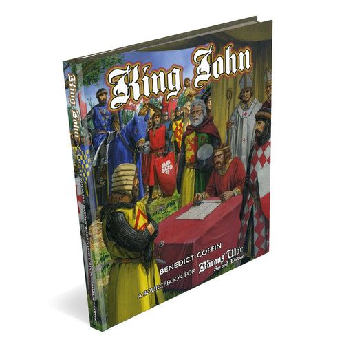 King John: Barons' War Hardcover Sourcebook, Miniatures, Wargames Atlantic,- The Sword & Board