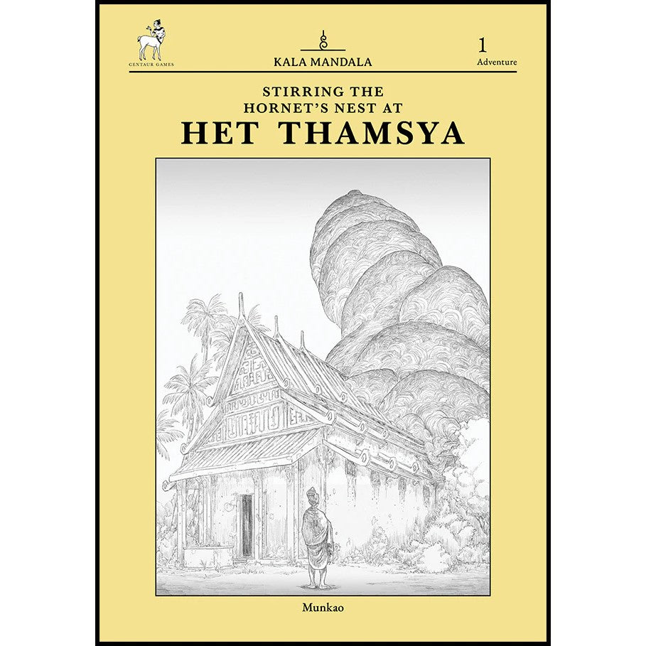 Stirring the Hornet's Nest at Het Thamsya