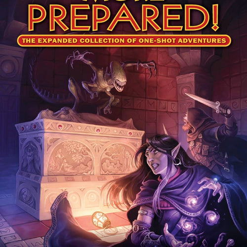 Tales of the Valiant - More Prepared! One-Shot Adventures for a Great Game Night